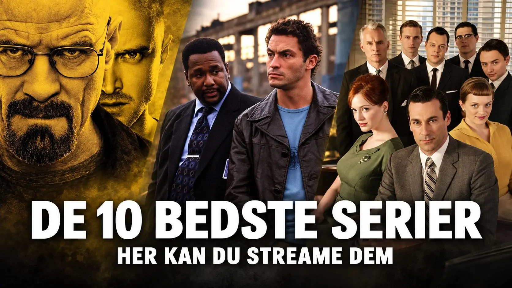 De 10 bedste serier i det 21. århundrede – her kan du streame dem