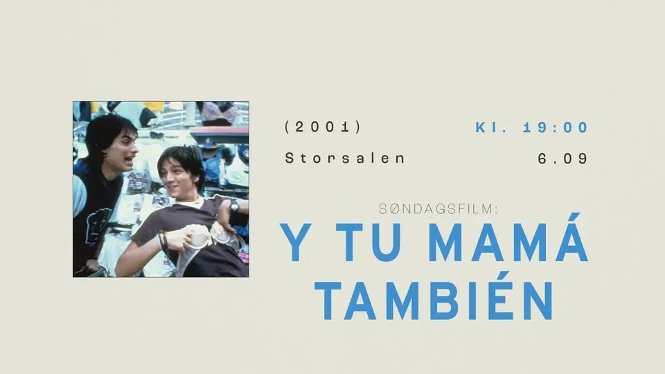 Søndagsfilm: Y tu mamá también (2001)