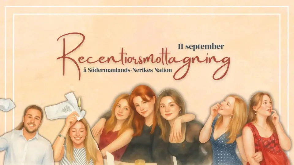 Recentiorsmottagning å Södermanlands-Nerikes Nation