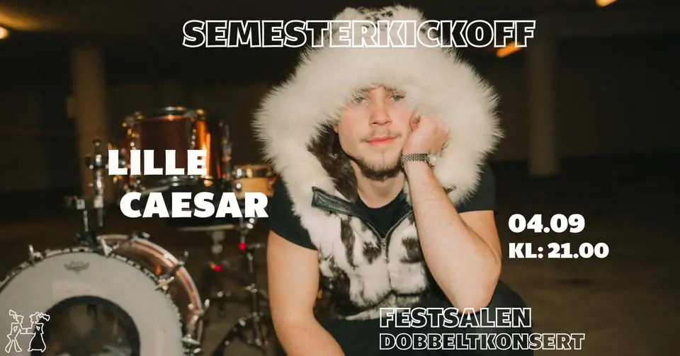 Semesterkickoff: Lille Caesar-konsert