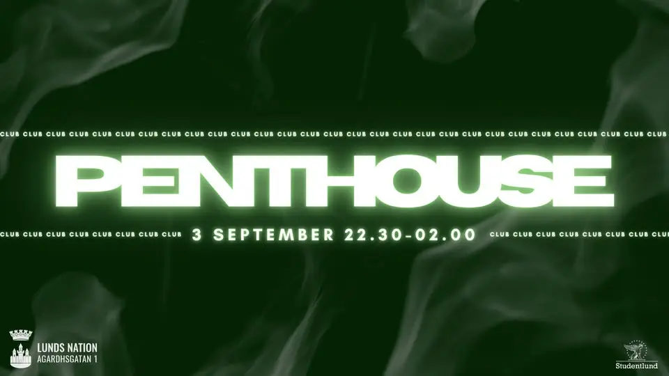 PENTHOUSE THURSDAY - LUNDS NATION
