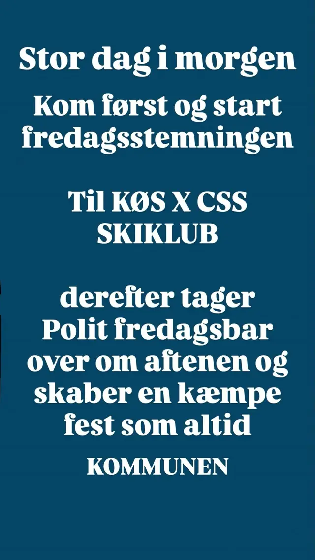 KØS x CSS Skiklub + Polit Fredagsbar