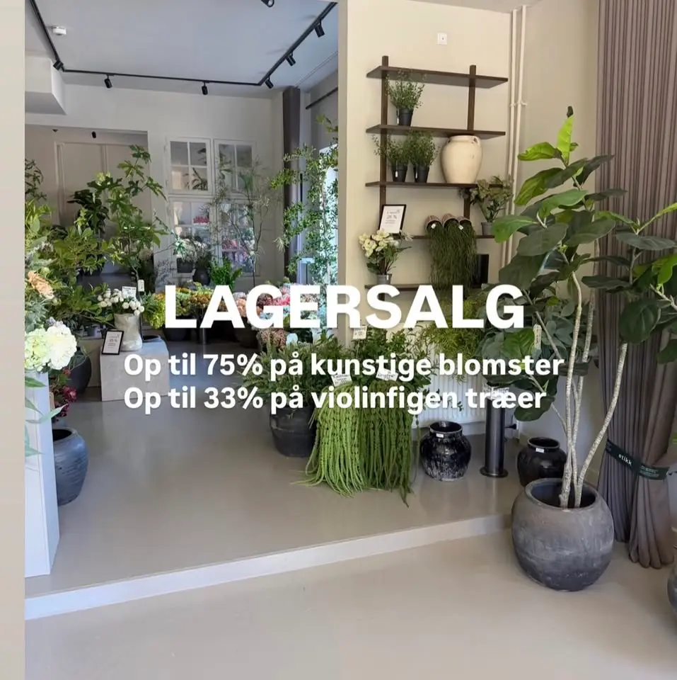 LAGERSALG af kunstige blomster og udvalgte træer!