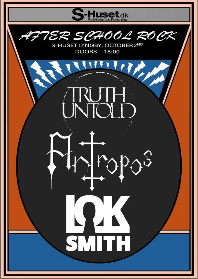 After School Rock -Antropos, Truth untold and LOKSMITH