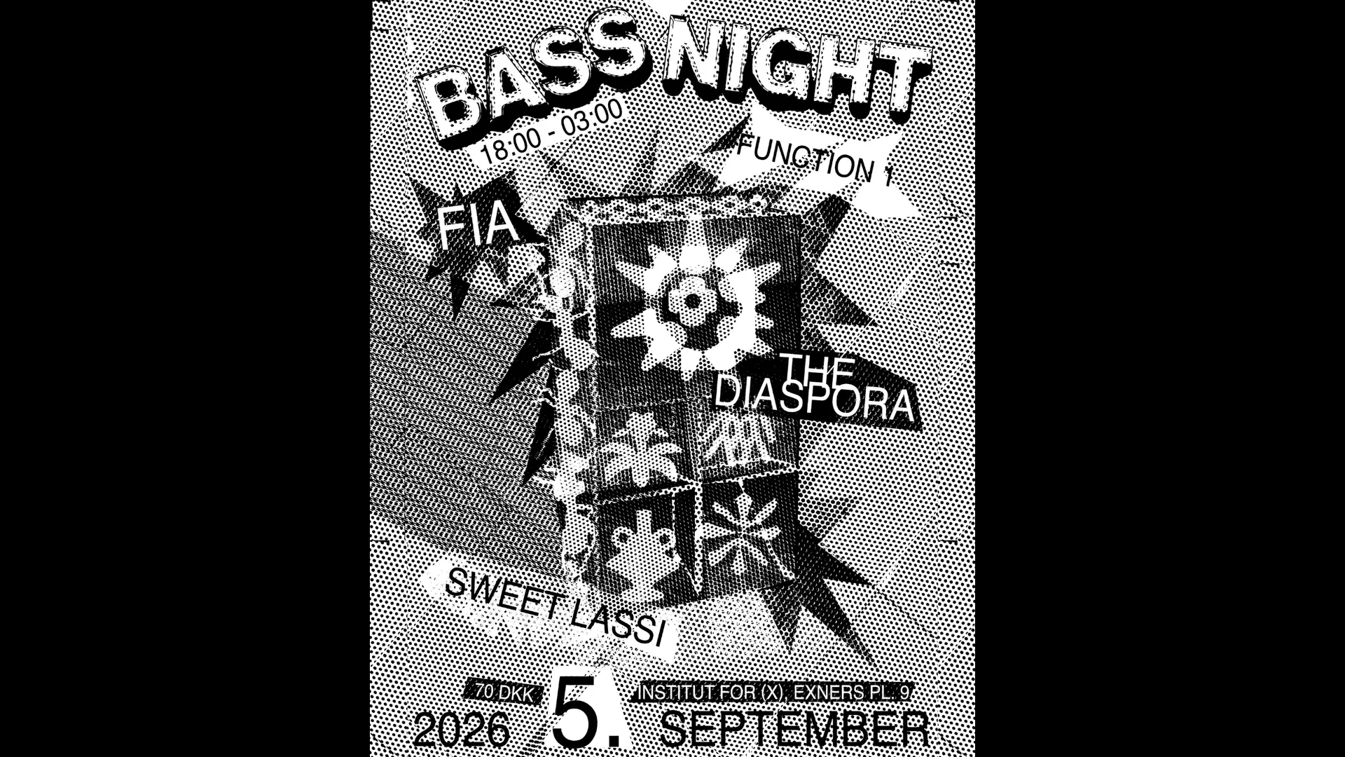 BASS NIGHT with Fia/ The Diaspora and Sweet Lassi