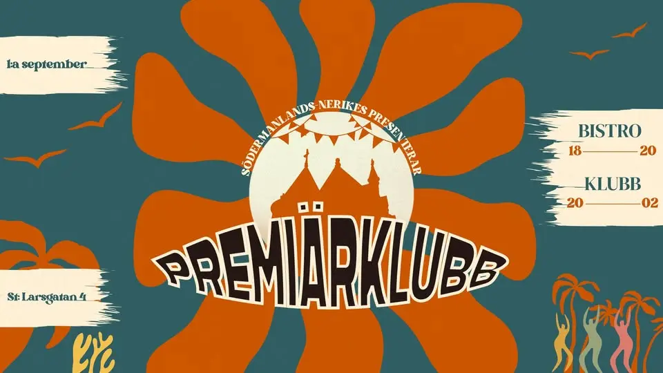 Premiärklubb å Södermanlands-Nerikes Nation