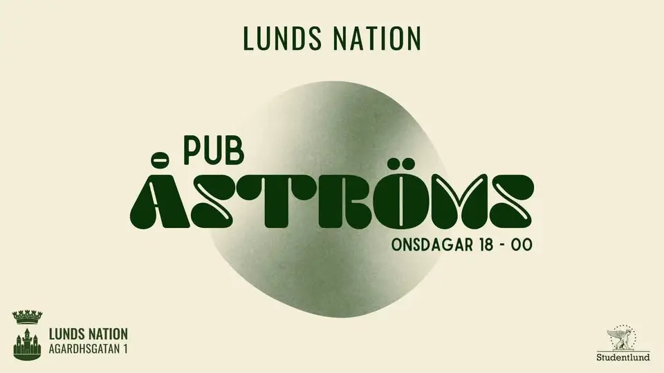 PUB ÅSTRÖMS - LUNDS NATION