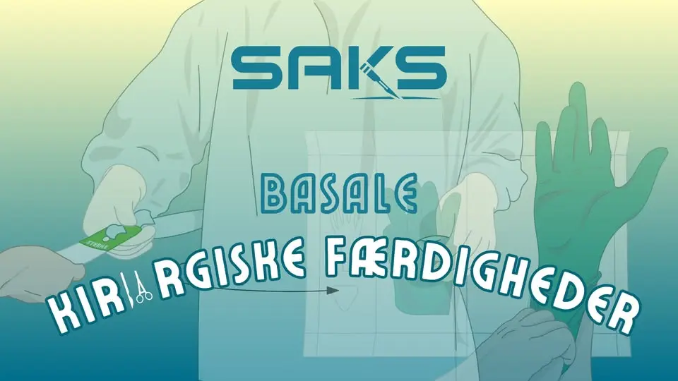 Kursus i Basale Kirurgiske Færdigheder