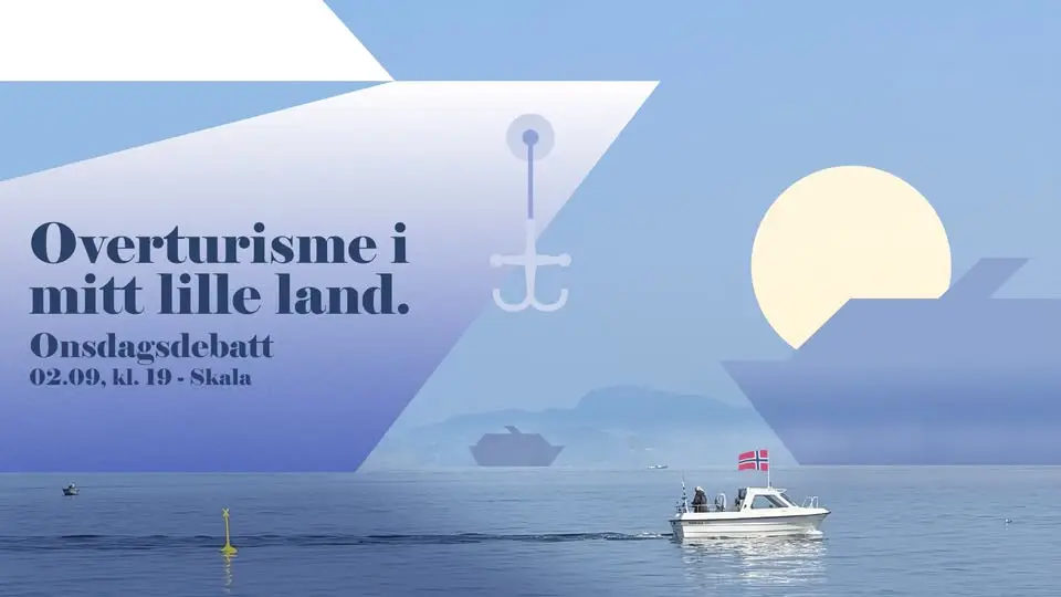 Onsdagsdebatt: Overturisme i mitt lille land