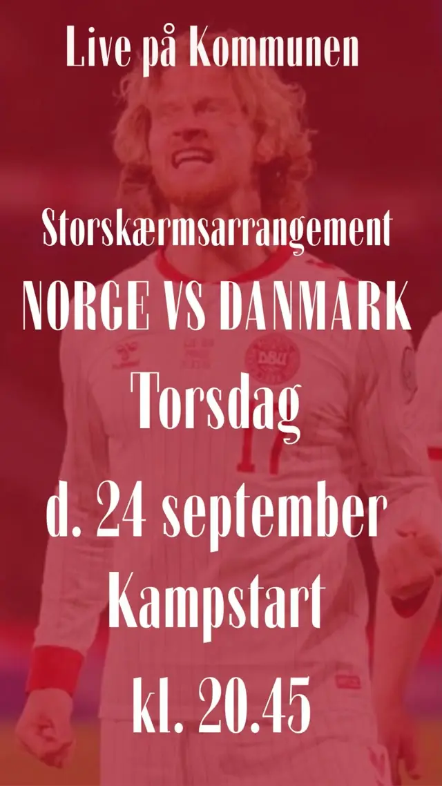 Storskærmsarrangement: Norge vs Danmark