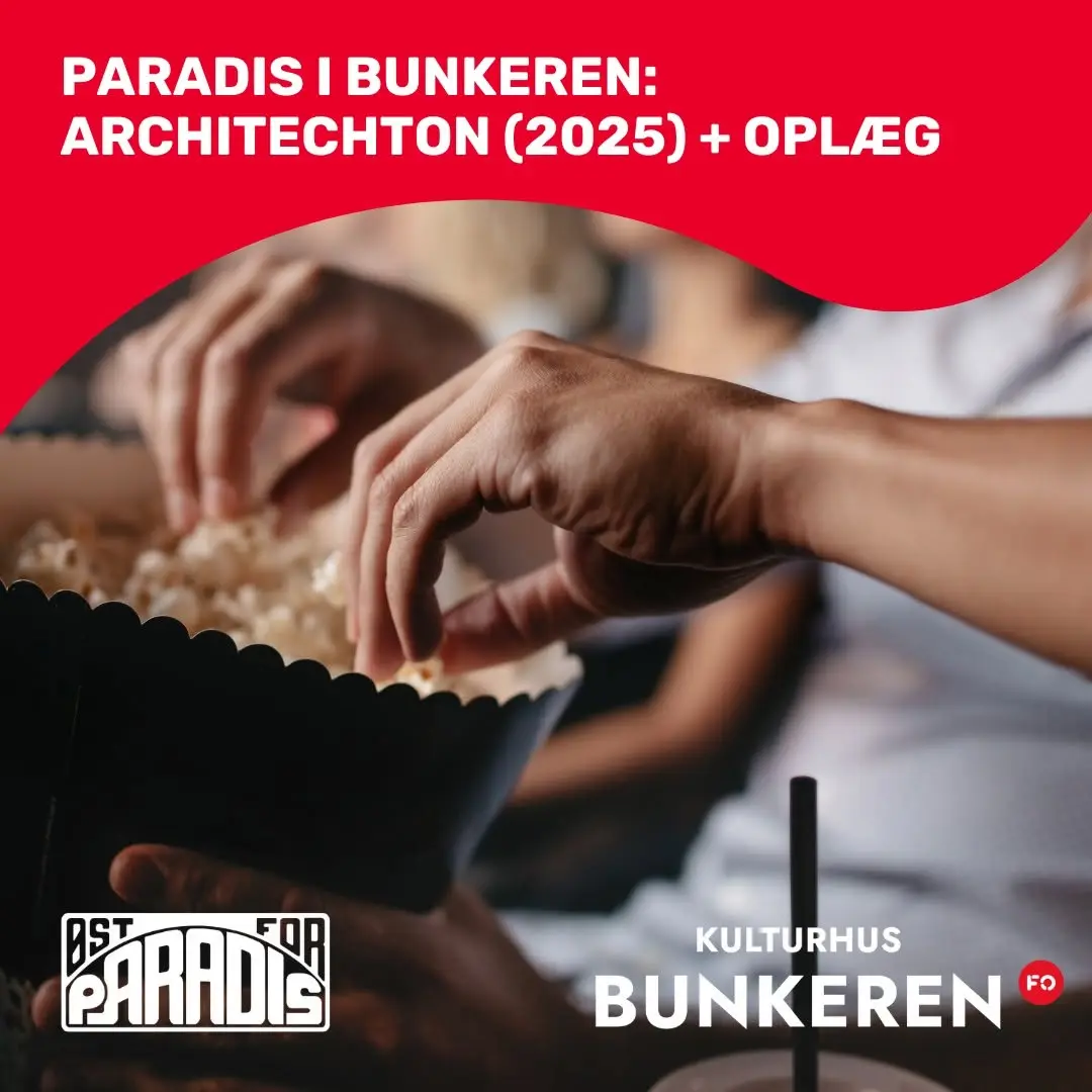 Paradis i Bunkeren: Architechton (2025)