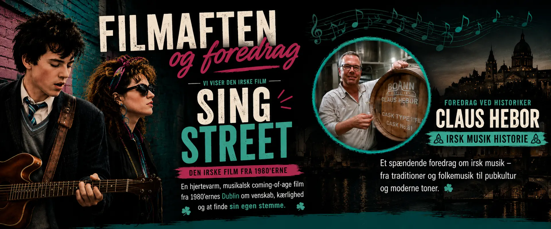 Filmaften & foredrag - Filmen "Sing Street" + Historiker Claus Hebor